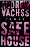 Cover Vachss Safe House