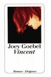 Goebel, Joey: Vincent