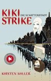 Buchcover Kiki Strike Die Schattenstadt