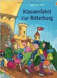 Buchcover Klassenfahrt zur Ritterburg