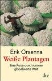 Buchcover Weiße Plantagen von Orsenna