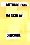 Fian, Antonio: Im Schlaf