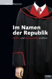 Hasmann, Gabriele: Im Namen der Republik