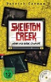 Carman, Patrick: Skeleton Creek 1