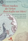 Seidel, Wolfgang: Wann tranken die Türken …