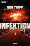 Buchcover Infektion von Ben Tripp
