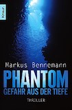 Bennemann, Markus: Phantom – Gefahr aus der Tiefe
