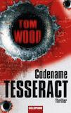 Wood, Tom: Codename Tesseract