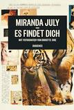 July, Miranda: Es findet dich