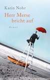 Buchcover Herr Merse bricht auf von Karin Nohr