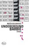 Cover Kolanovic Underground Barbie