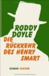 Doyle, Roddy: Die Rückkehr des Henry Smart