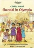 Holtei, Christa: Skandal in Olympia