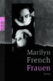 French, Marilyn: Frauen