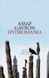 Gavron, Assaf: Hydromania