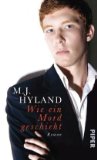 Hyland, M. J.: Wie ein Mord geschieht