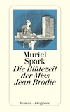 Spark, Muriel: Die Blütezeit der Miss Jean Brodie (Inhalt)
