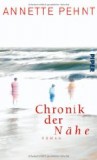 Pehnt, Annette: Chronik der Nähe