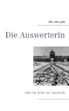 von Lyck, Elk: Die Auswerterin